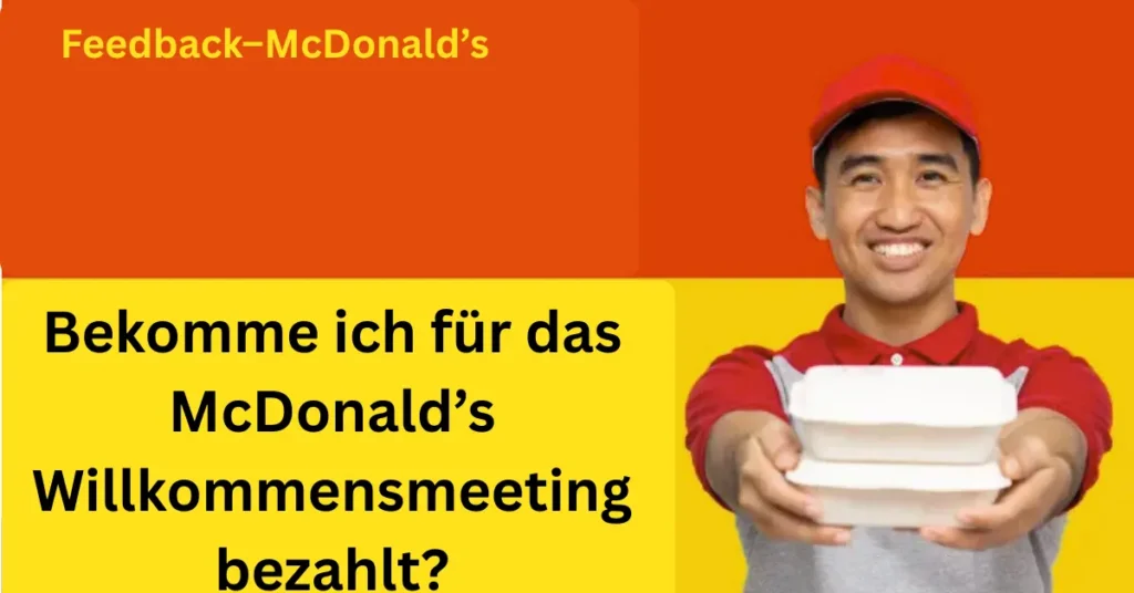 McDonald’s Willkommensmeeting