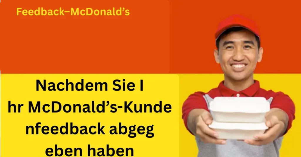 McDonald’s-Kundenfeedback abgegeben